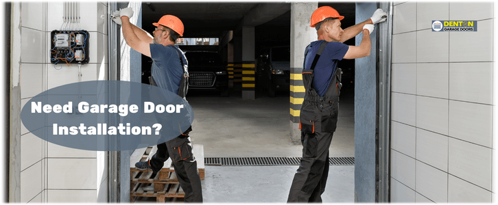 Garage Door Installation Denton TX (940) 245-4640